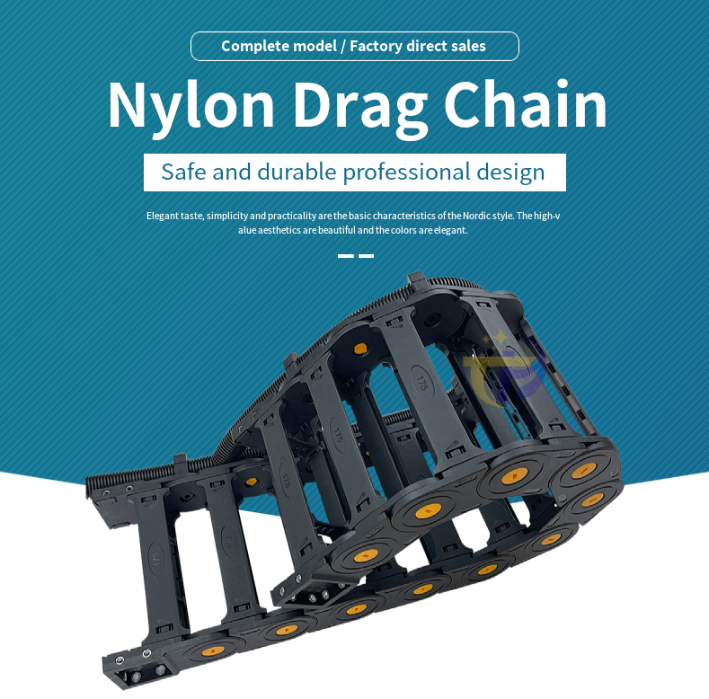 Factory Outlet High Standard Eco-Friendly Cable Wire Carrier Nylon Drag Chain